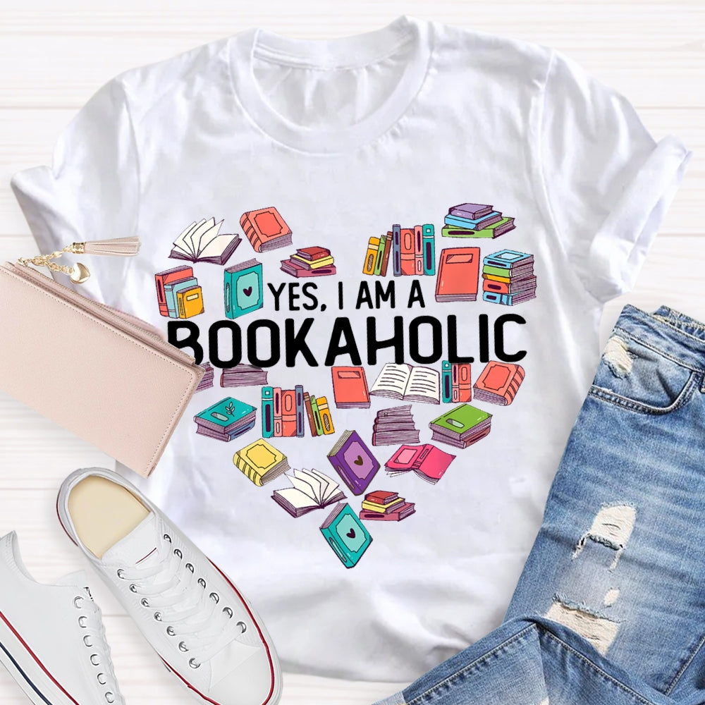 Yes I Am A Bookaholic Book Heart T-shirt