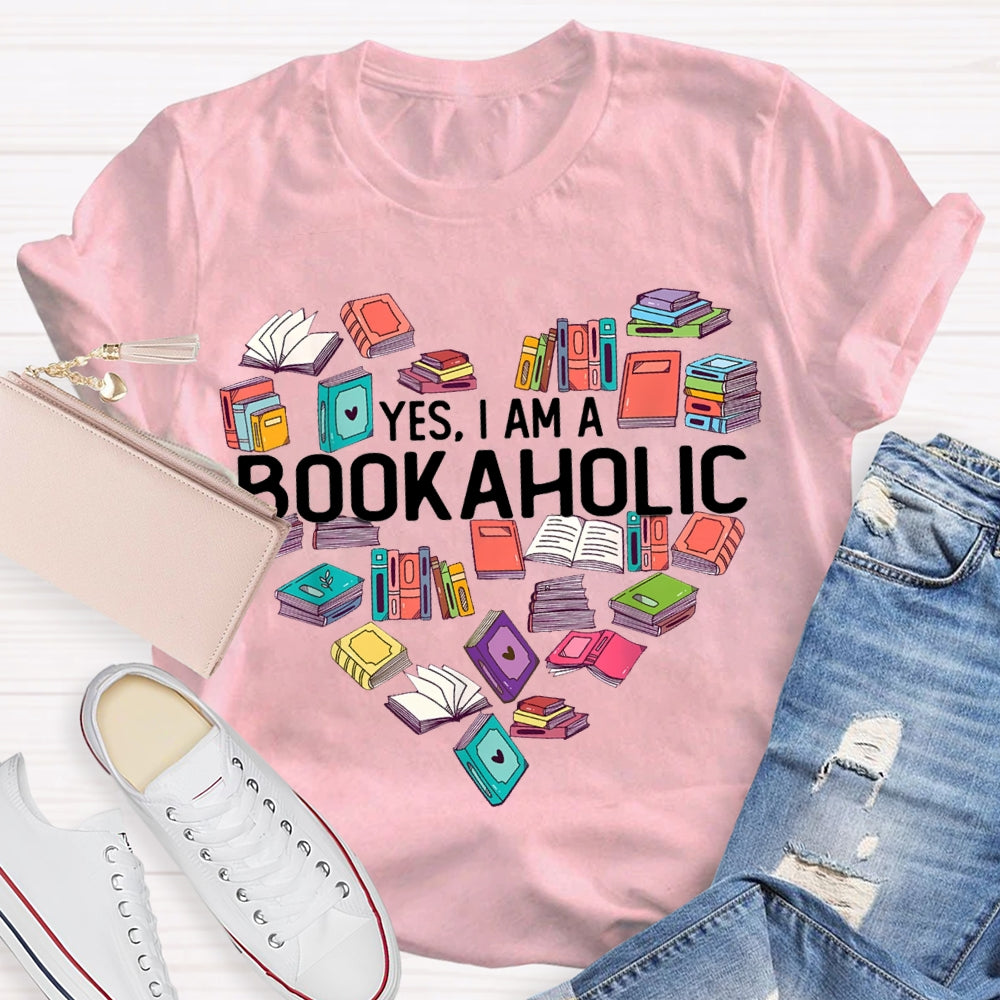Yes I Am A Bookaholic Book Heart T-shirt