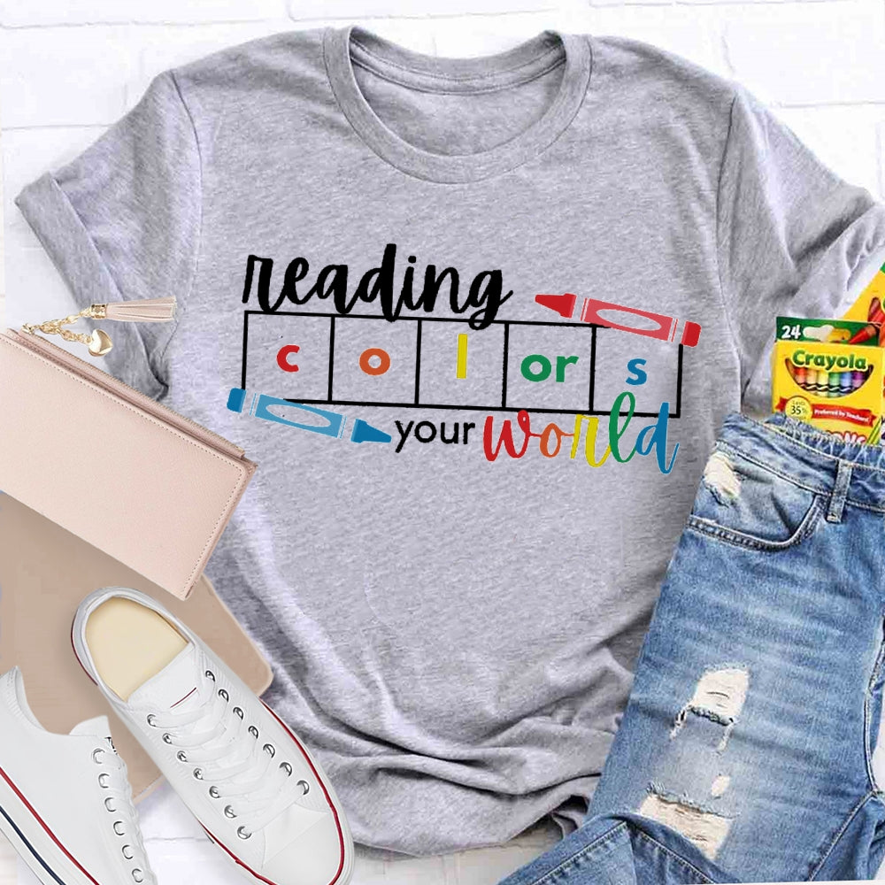 Reading Colors Your World Colored Pencils T-shirt