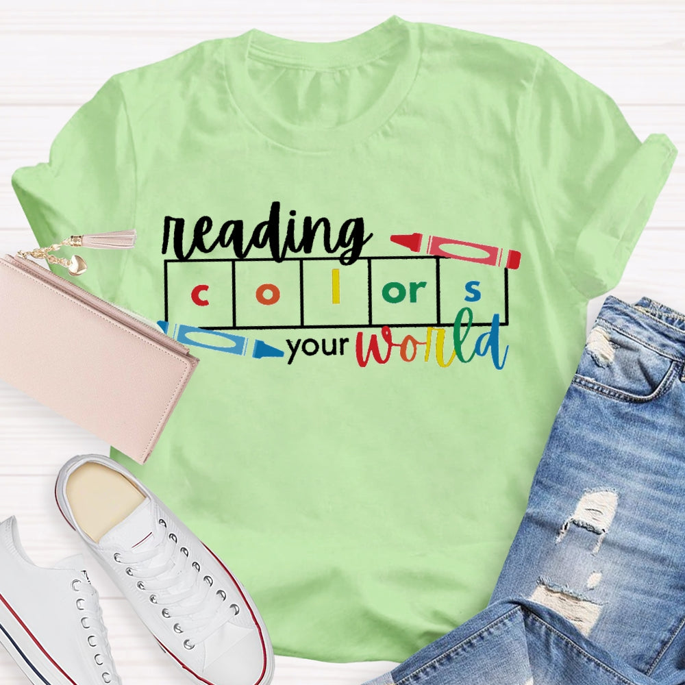 Reading Colors Your World Colored Pencils T-shirt