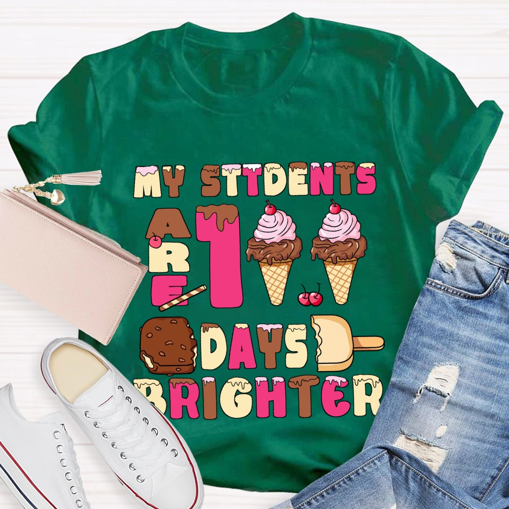 My Students Are 100 Days Brighter Pink Ice Cream T-Shirt