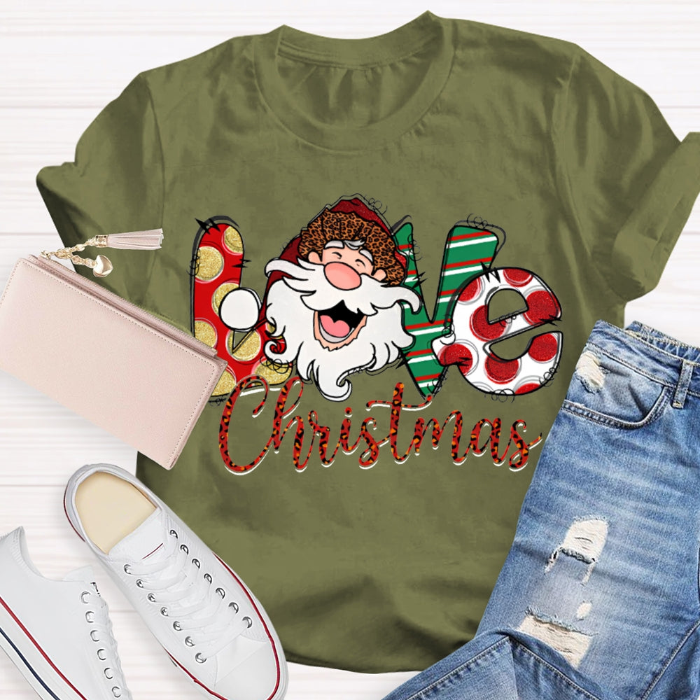 Love Christmas Santa Claus And Floral Font T-shirt