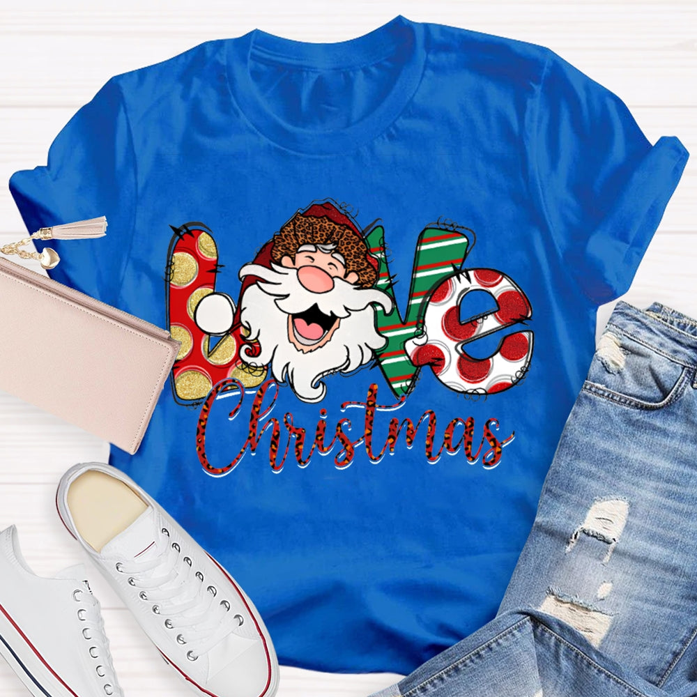Love Christmas Santa Claus And Floral Font T-shirt