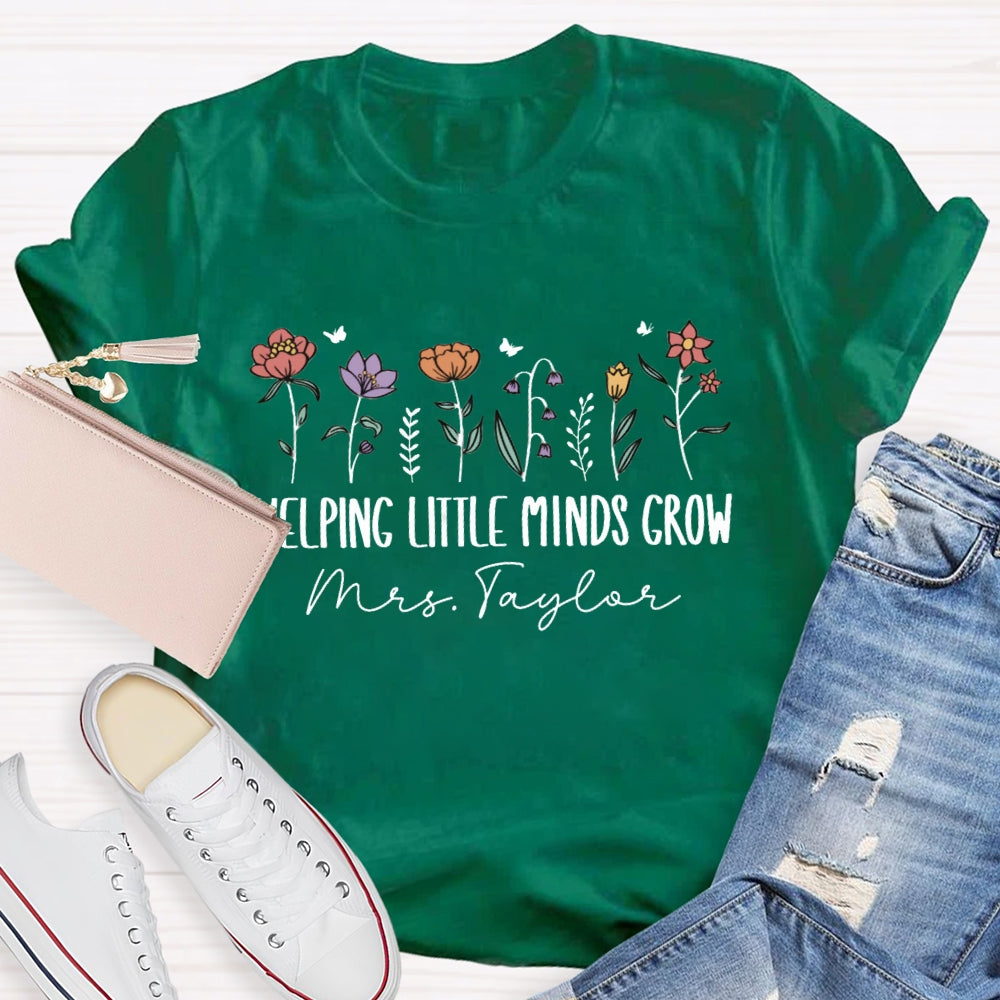 Personalized Name Helping Little Minds Grow Floral T-shirt