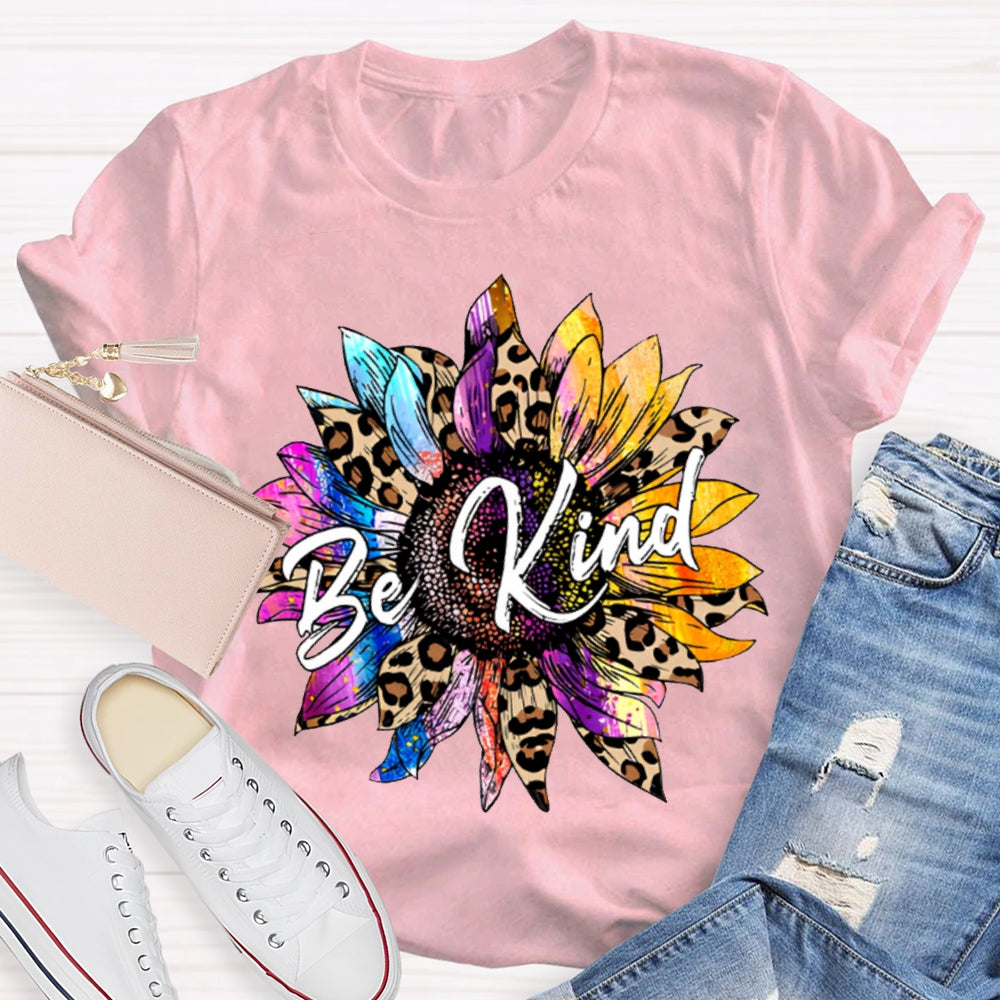 Be Kind Colorful And Leopard-Print Sunflowers T-shirt