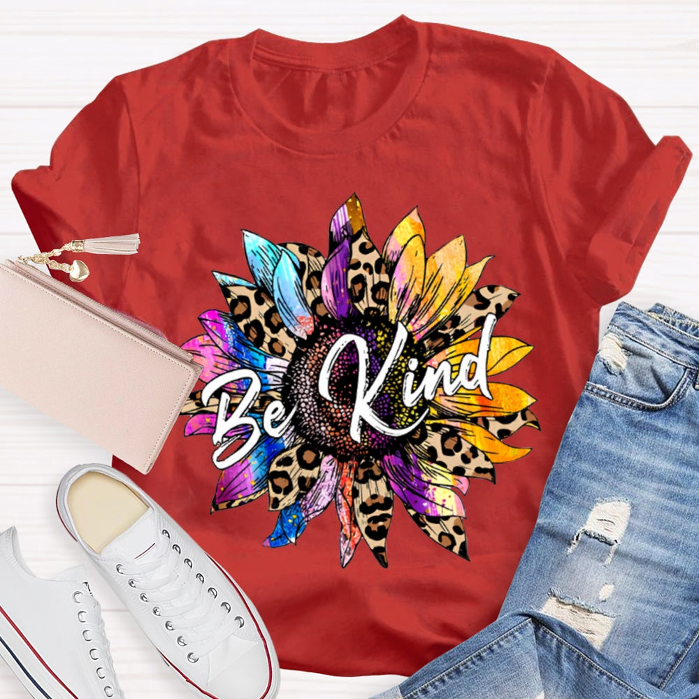 Be Kind Colorful And Leopard-Print Sunflowers T-shirt