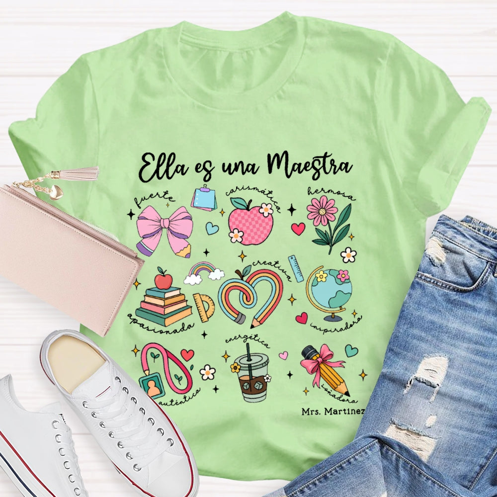 Personalized Name Ella Es Una Maestra Bilingual Teacher T-shirt