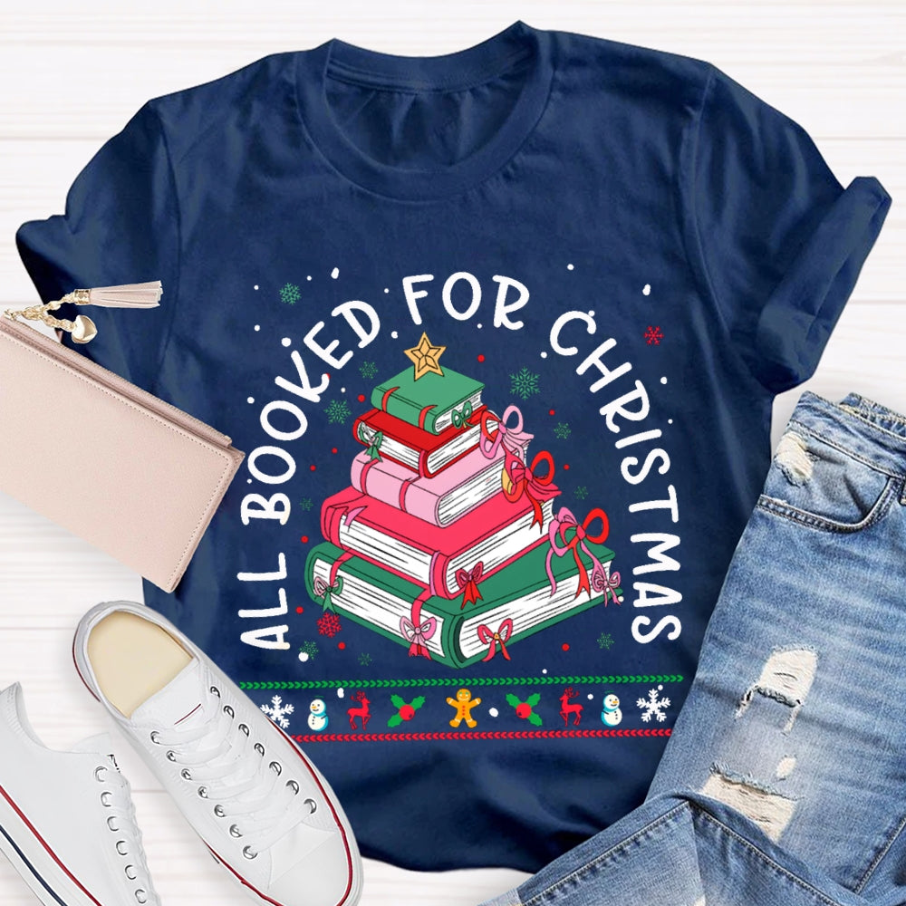 All Booked For Christmas Colored Books And Snowflakes T-shirt