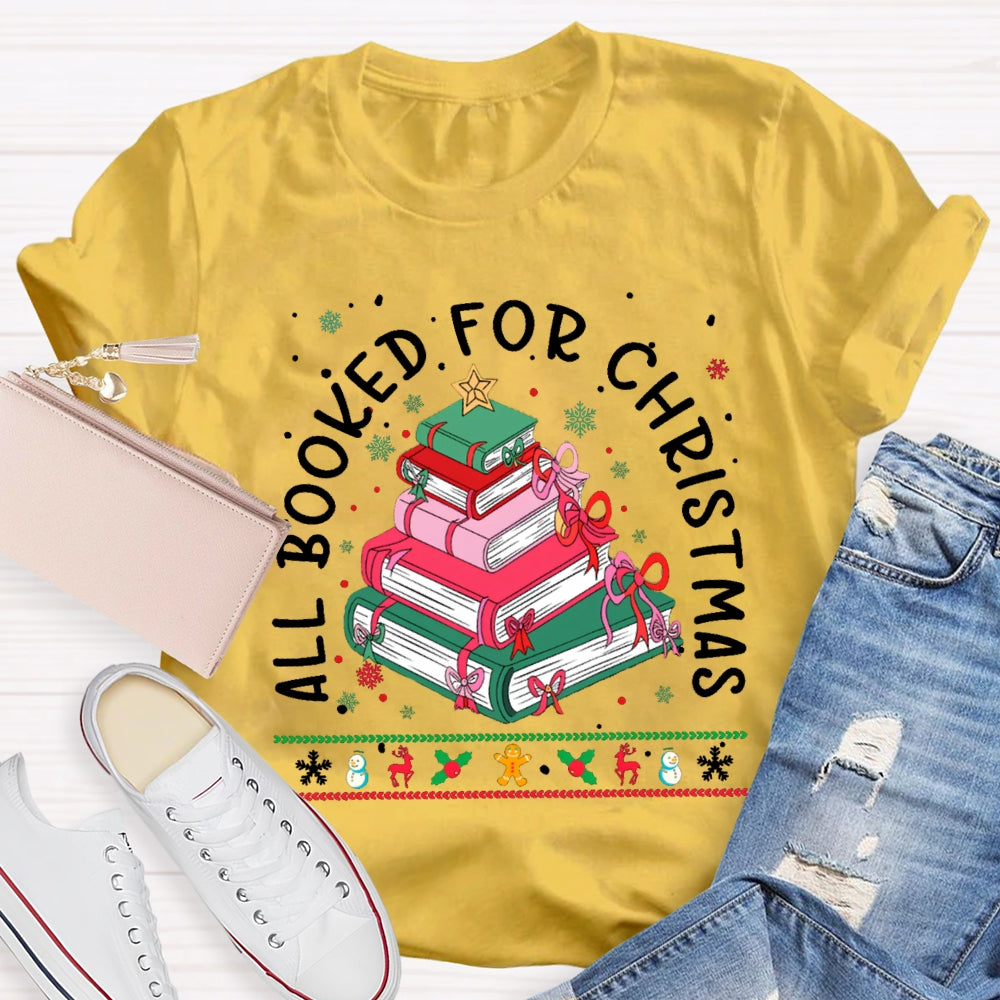 All Booked For Christmas Colored Books And Snowflakes T-shirt