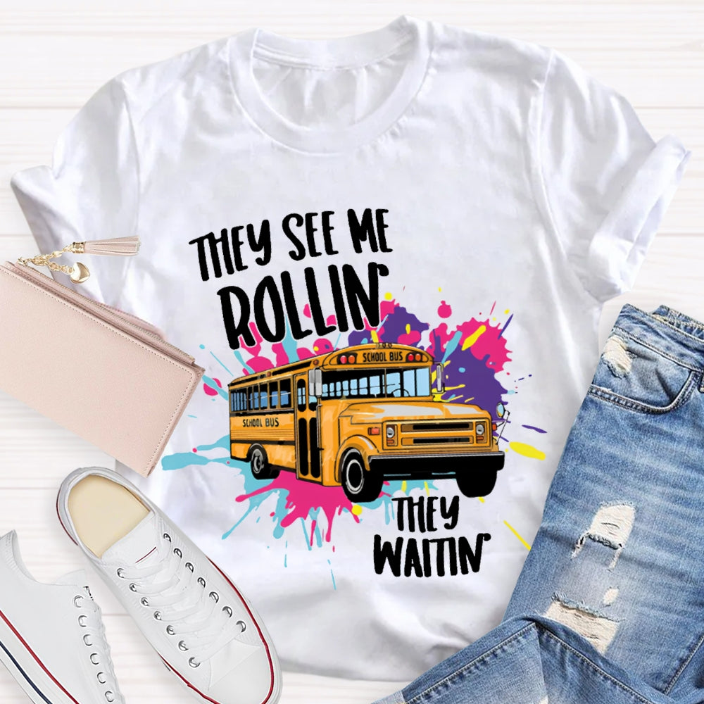 They See Rollin They Waitin School Bus Tie-Dye Print T-shirt