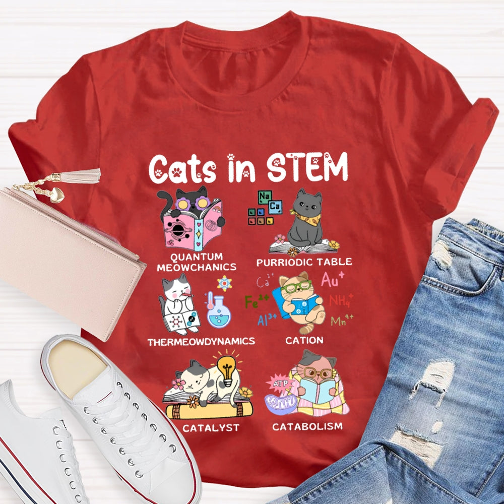 Cats In Stem Purriodic Table Thermodynamics Cation Catalyst Catabolism Science Teacher T-shirt