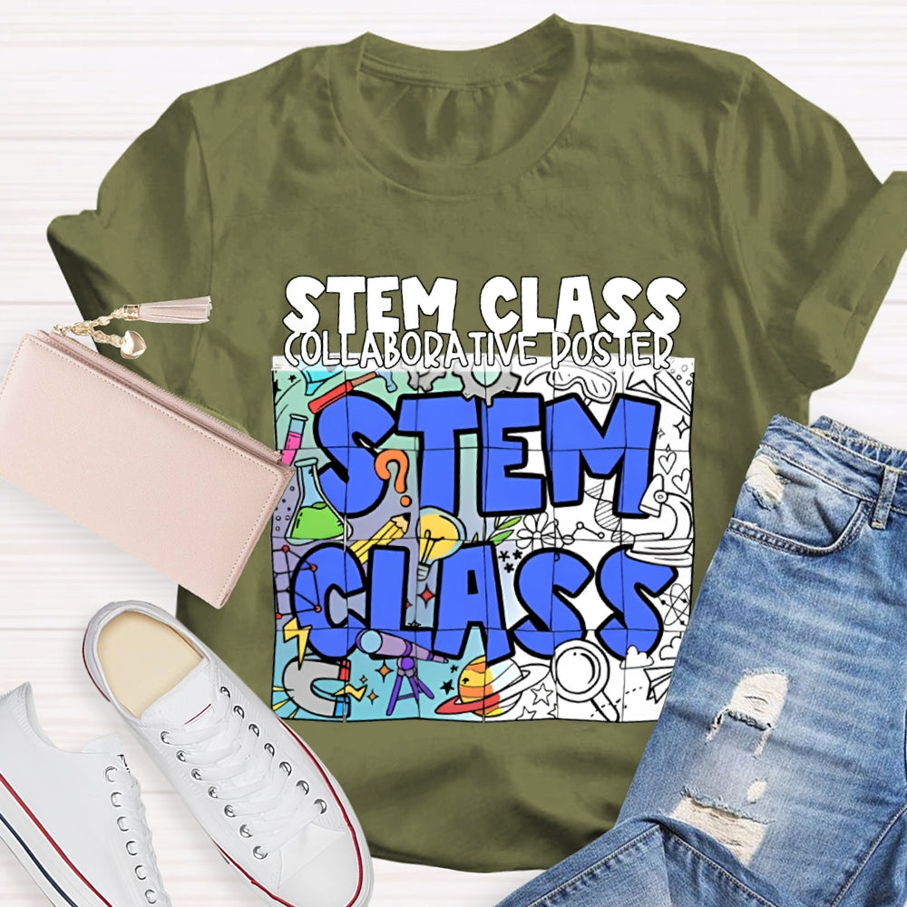 Stem Class Collaborative Poster Teacher T-shirt