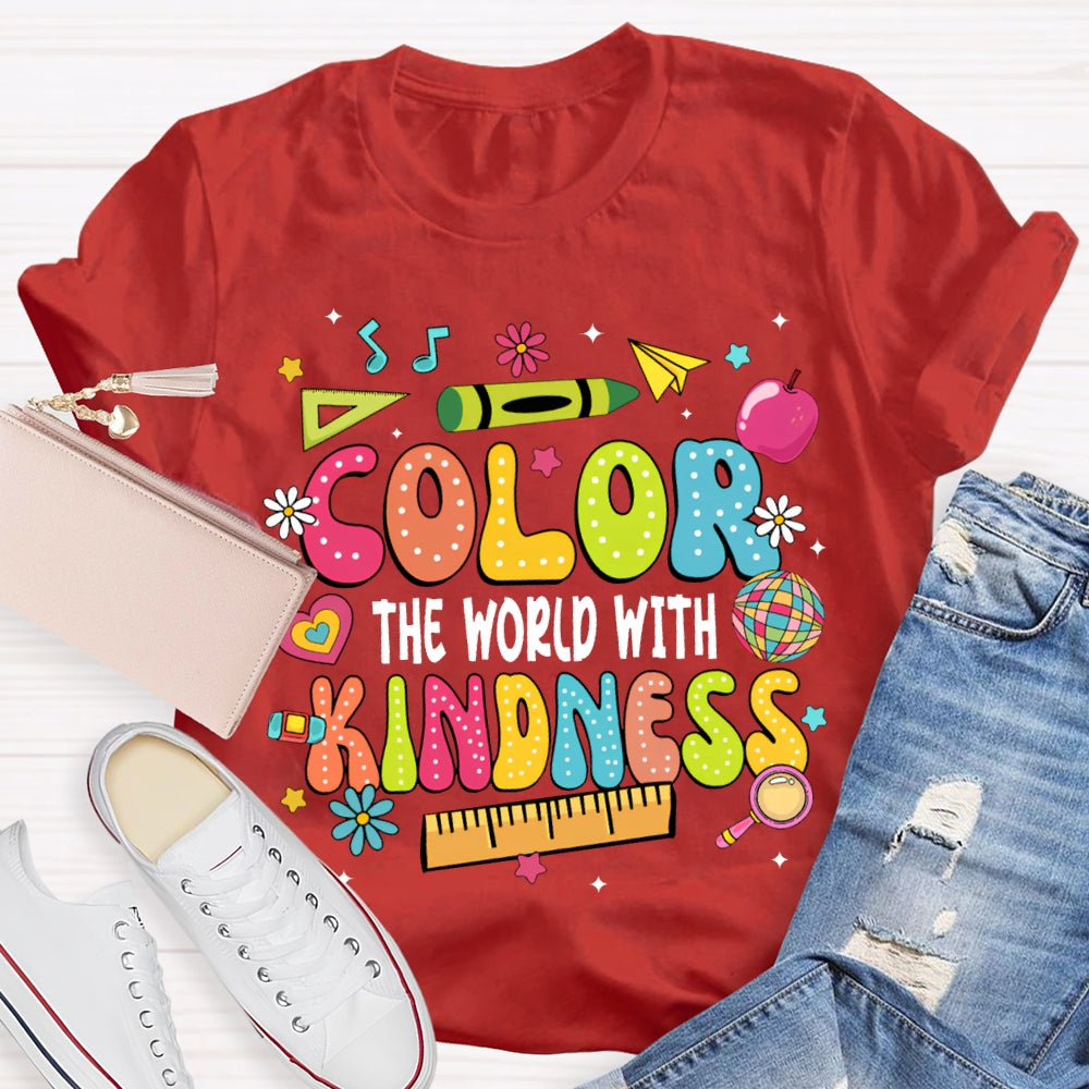Color The World With Kindness Colored Fonts T-shirt