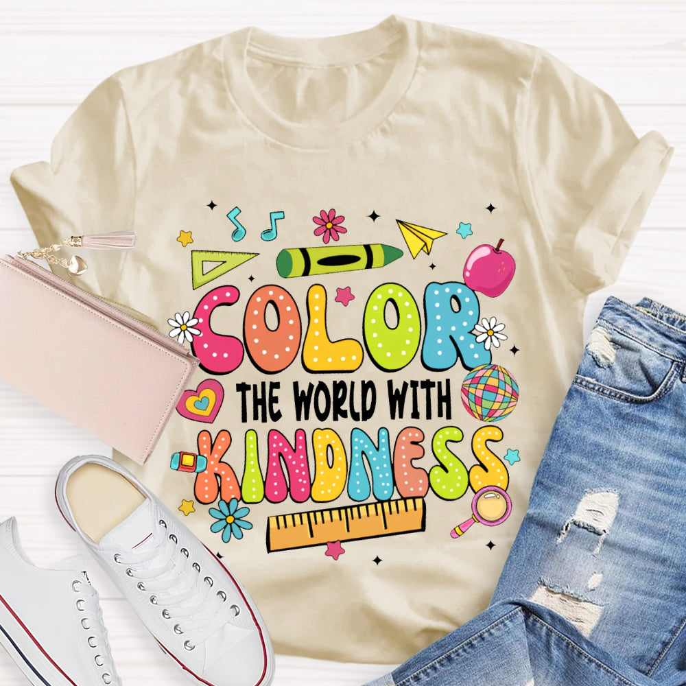 Color The World With Kindness Colored Fonts T-shirt