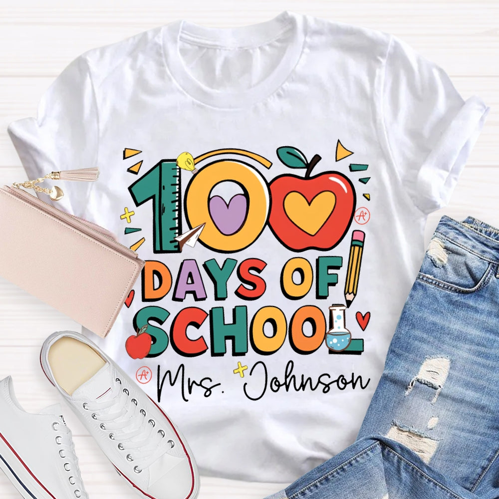 Personalized Name 100 Days Of School Apple Font T-shirt