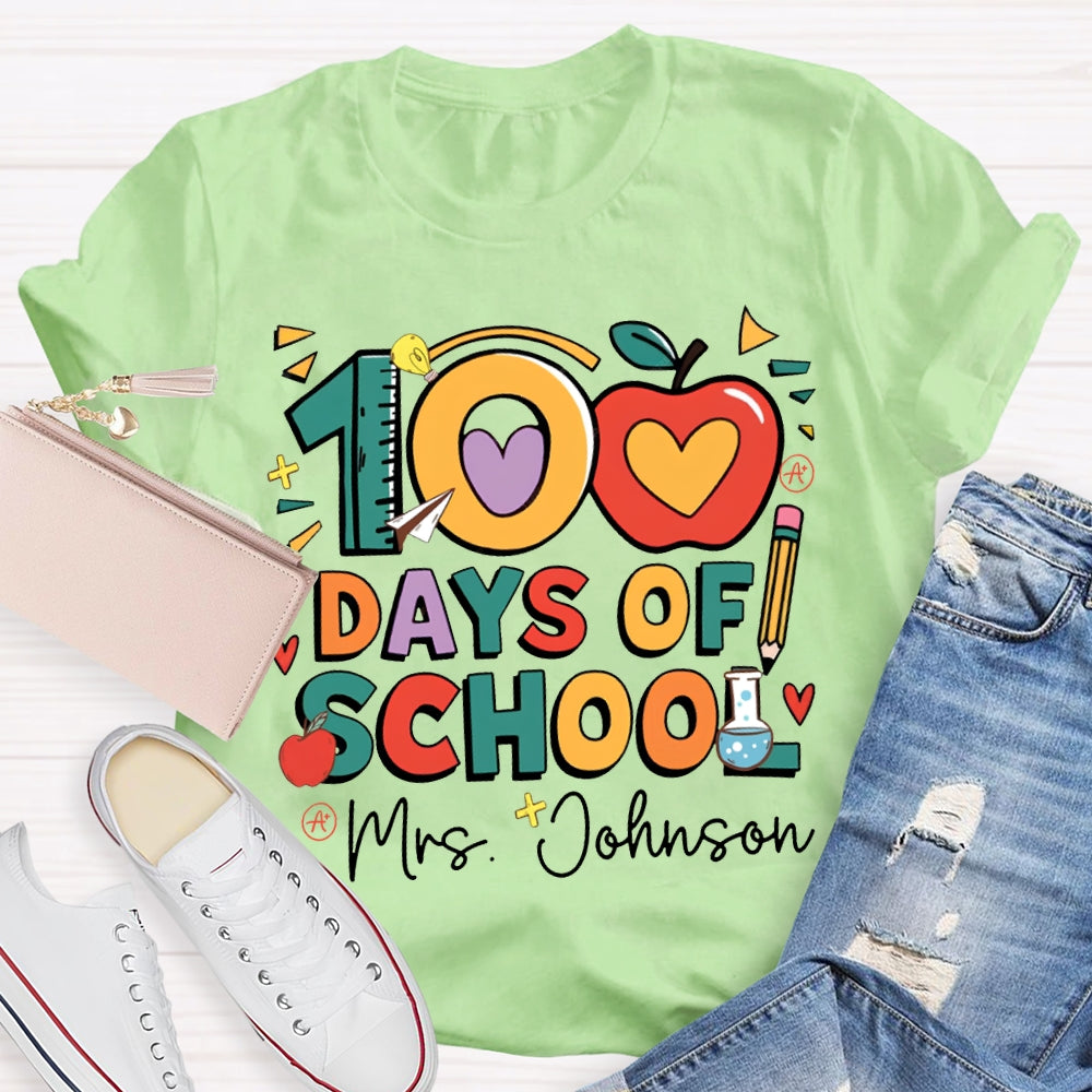 Personalized Name 100 Days Of School Apple Font T-shirt
