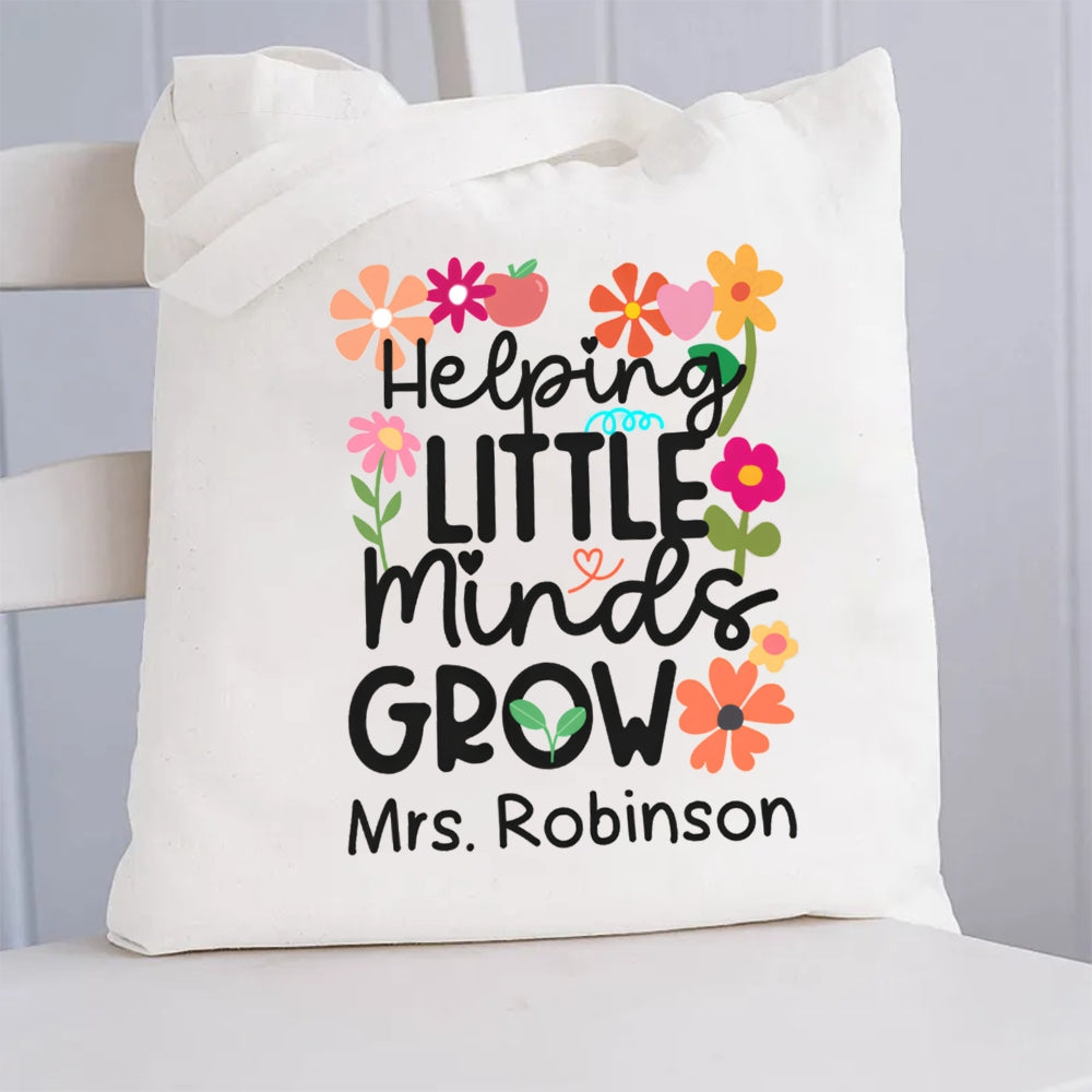 Personalized Name Helping Little Minds Grow Canvas Tote Bag