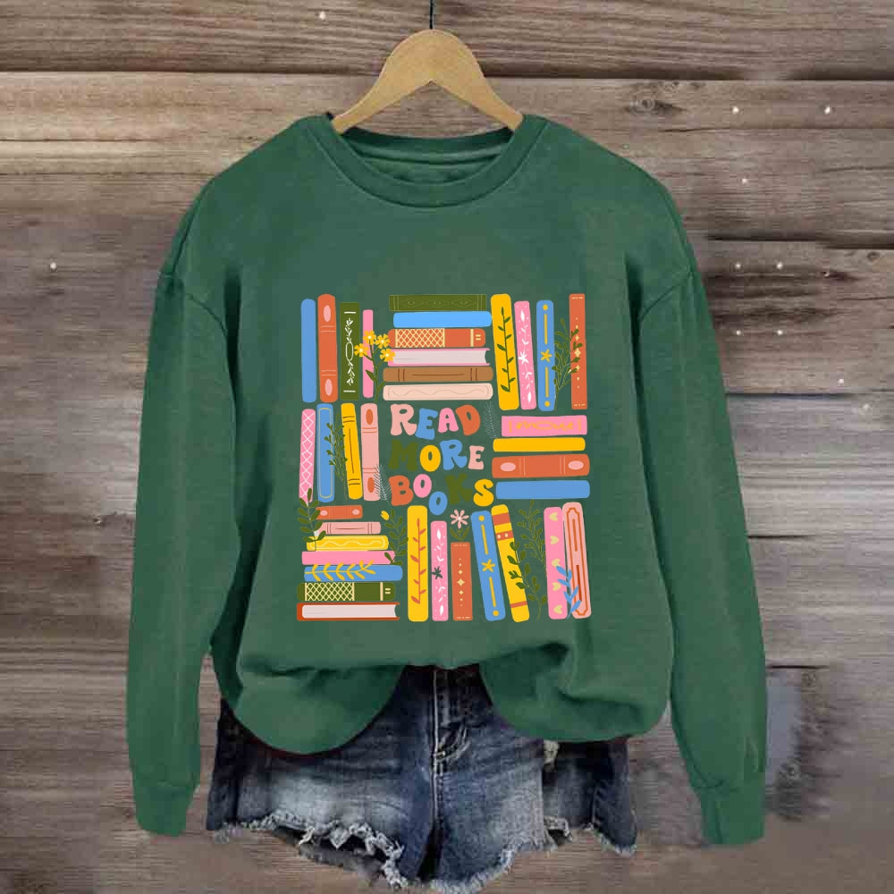 Read More Books Colored Books Sweatshirt