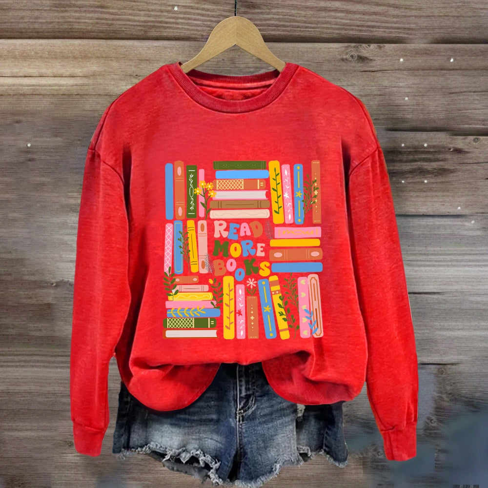 Read More Books Colored Books Sweatshirt