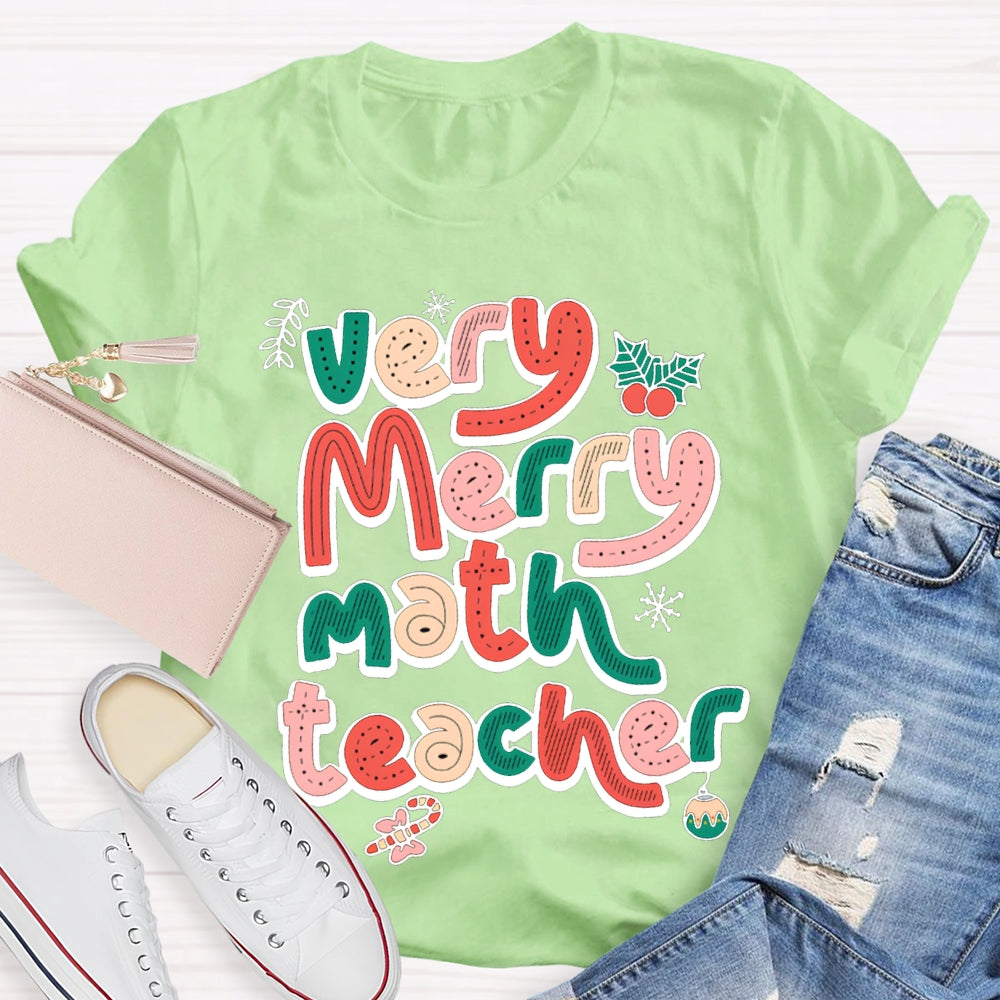 Very Merry Math Teacher Christmas Vibes Fonts T-shirt