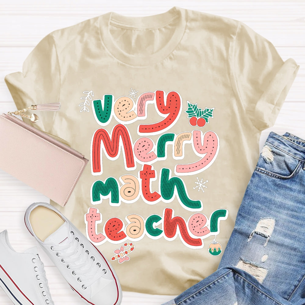 Very Merry Math Teacher Christmas Vibes Fonts T-shirt