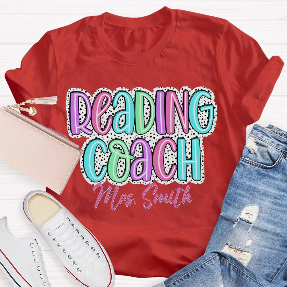 Personalized Name Reading Coach Polka Dot Colored Lettering Print T-shirt