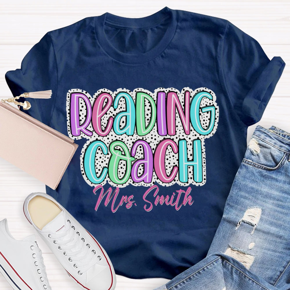 Personalized Name Reading Coach Polka Dot Colored Lettering Print T-shirt