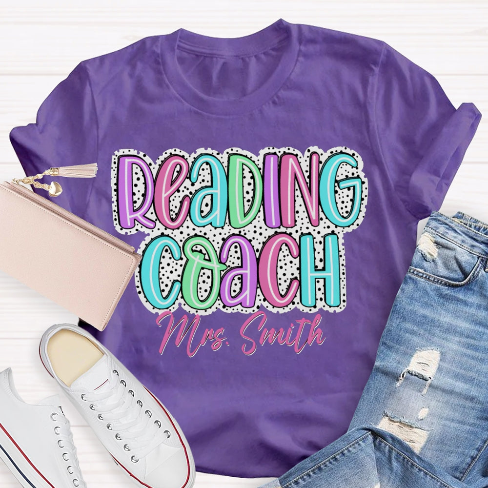 Personalized Name Reading Coach Polka Dot Colored Lettering Print T-shirt