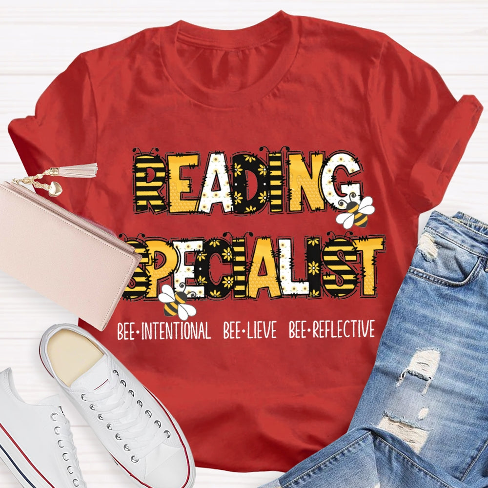 Reading Specialist Bee Intentional Bee Lieve Bee Reflective T-shirt