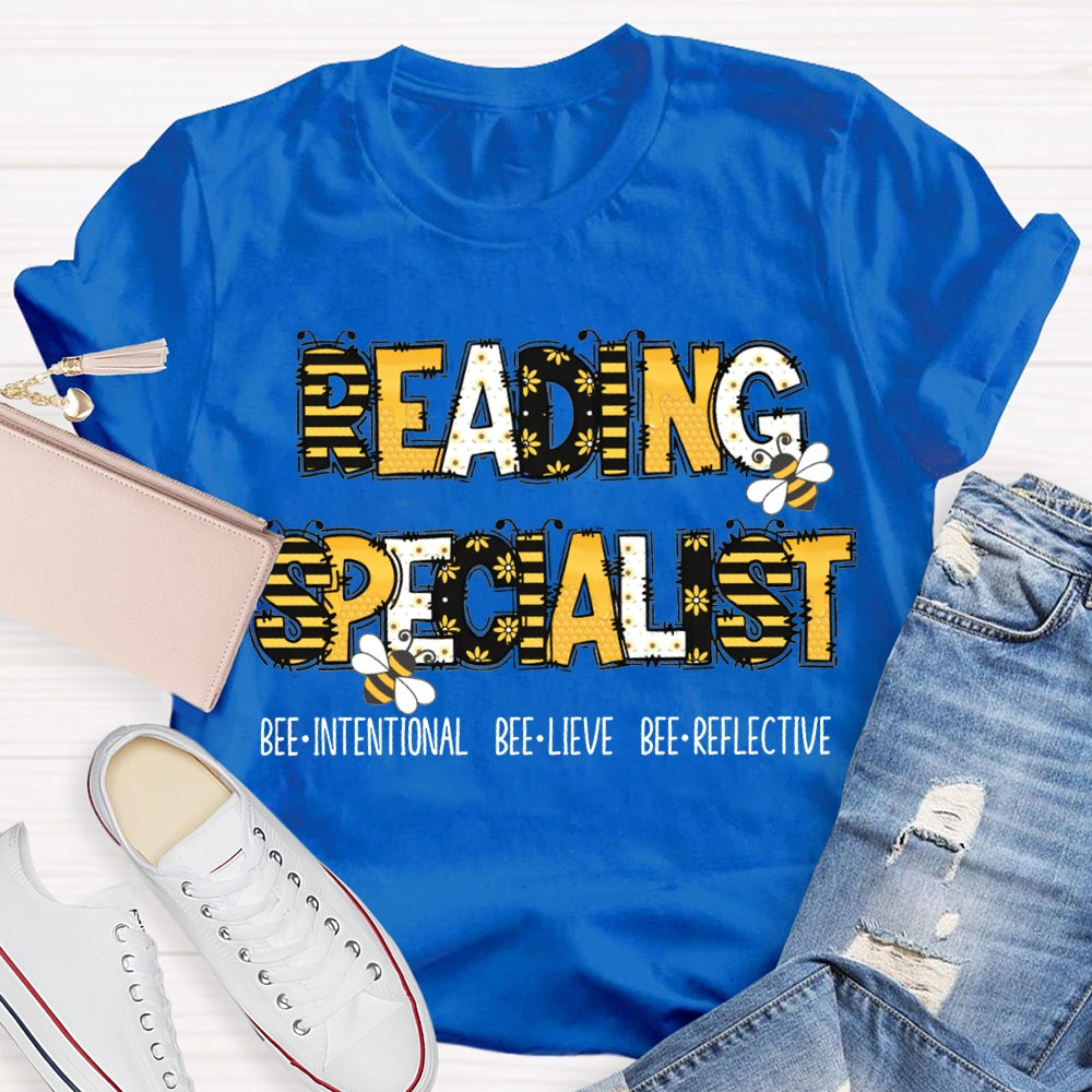 Reading Specialist Bee Intentional Bee Lieve Bee Reflective T-shirt