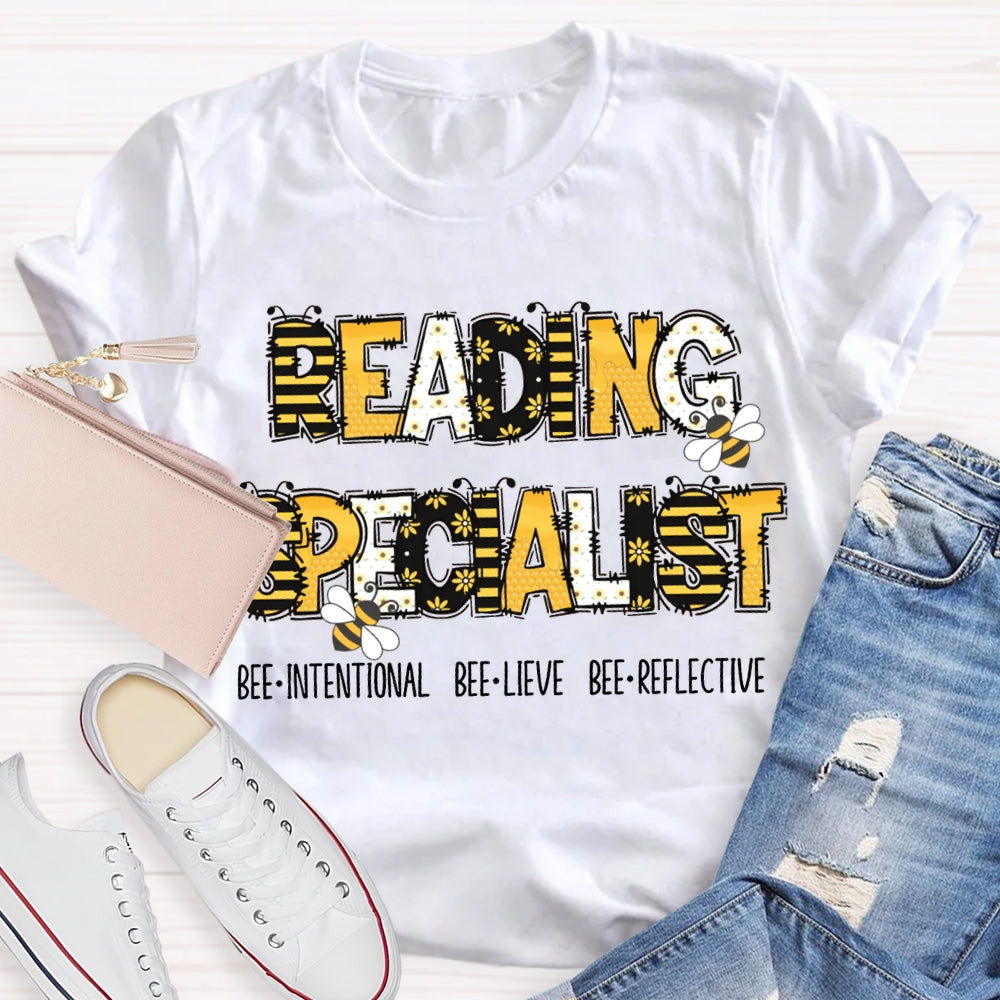 Reading Specialist Bee Intentional Bee Lieve Bee Reflective T-shirt