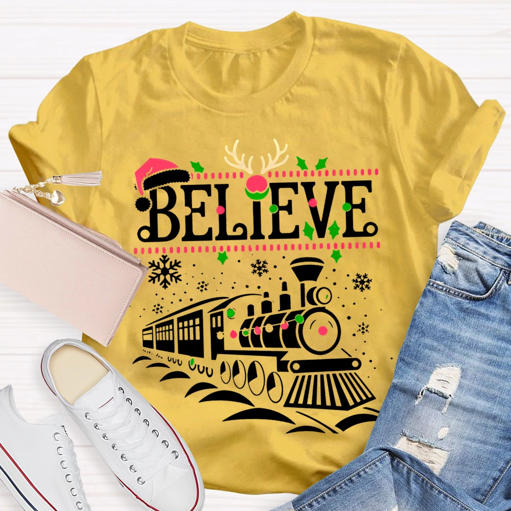 Believe Snowflakes And Christmas Vibes T-shirt
