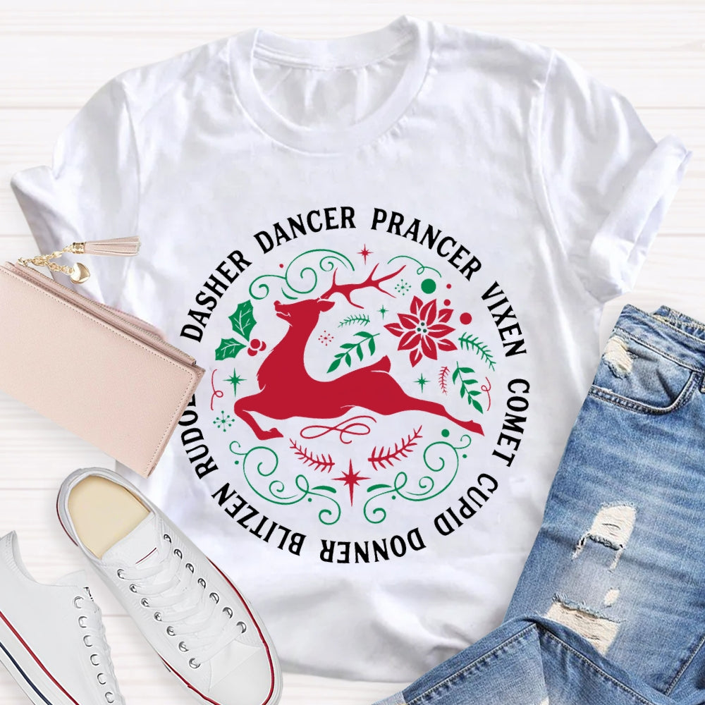 Merry Christmas Dasher Dancer Prancer Vixen Comet Cupid Donner Blitzen T-shirt