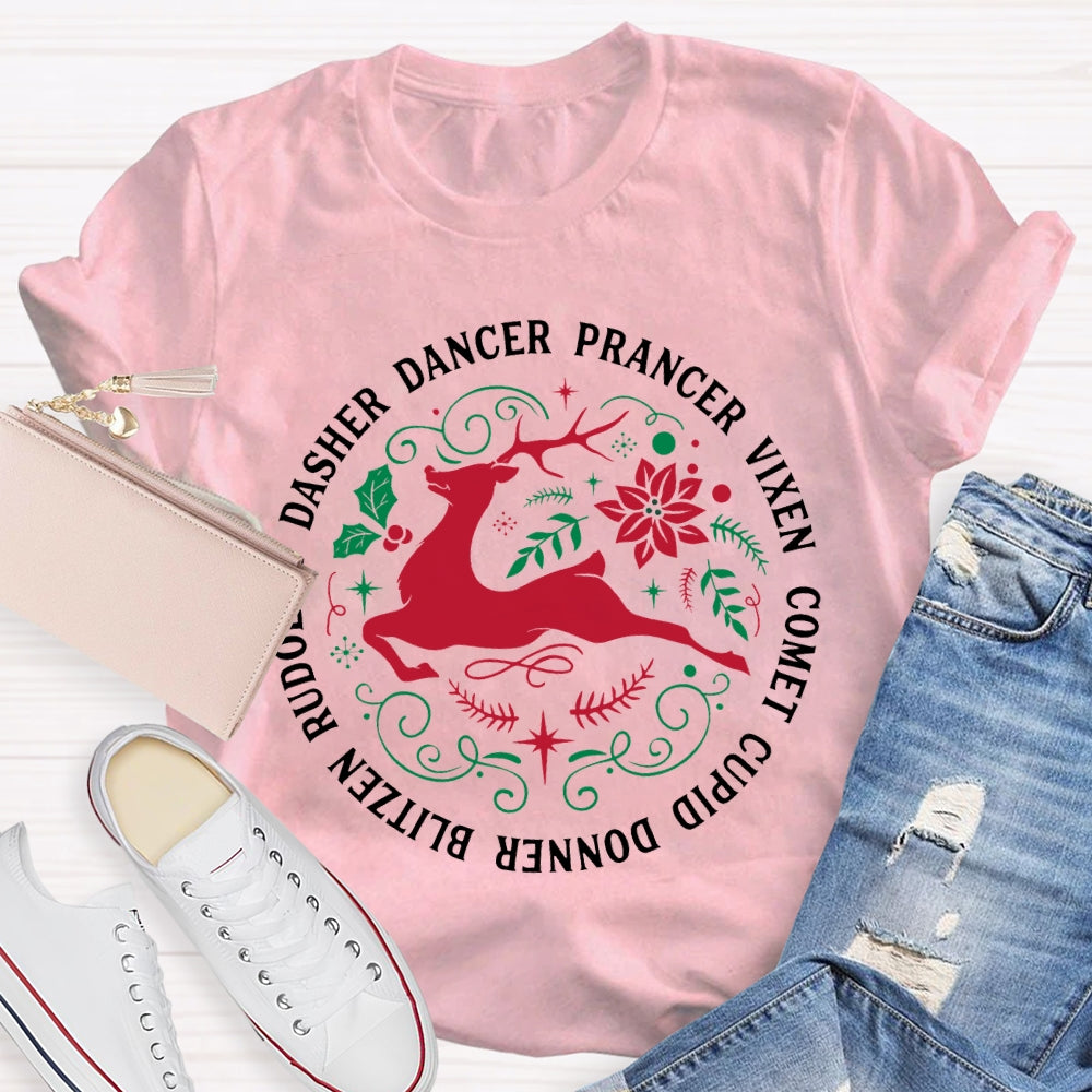 Merry Christmas Dasher Dancer Prancer Vixen Comet Cupid Donner Blitzen T-shirt