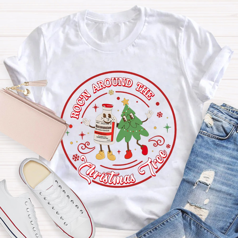 School Nurse Rockin Around The Christmas Tree T-shirt