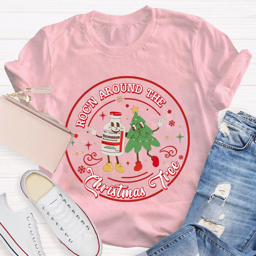School Nurse Rockin Around The Christmas Tree T-shirt