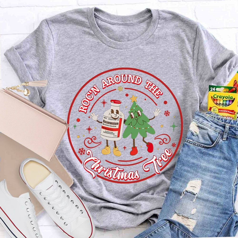 School Nurse Rockin Around The Christmas Tree T-shirt