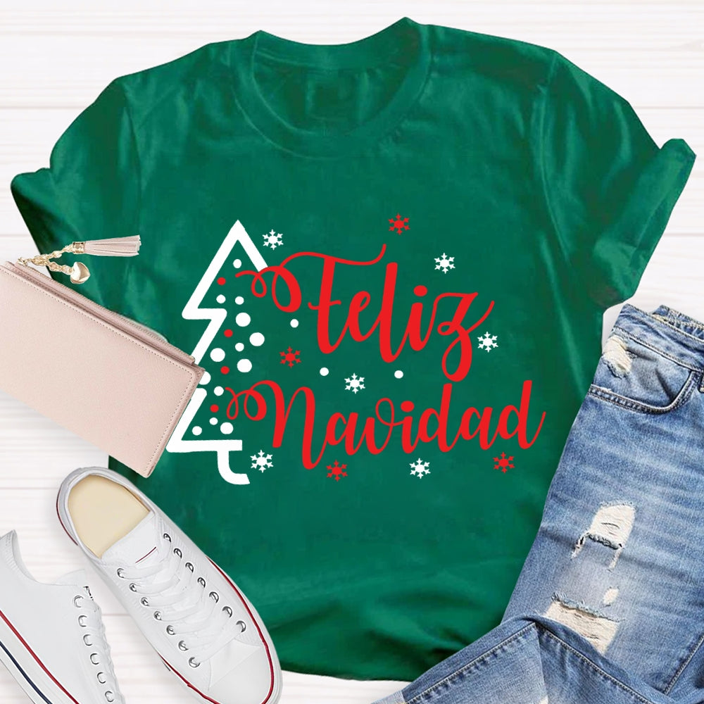 Feliz Navidad Christmas Tree And Snowflakes Merry Christmas T-shirt