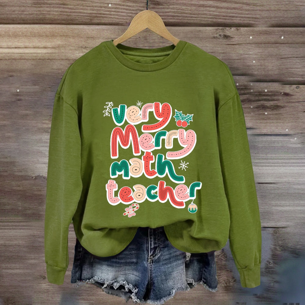 Very Merry Math Teacher Sweatshirt