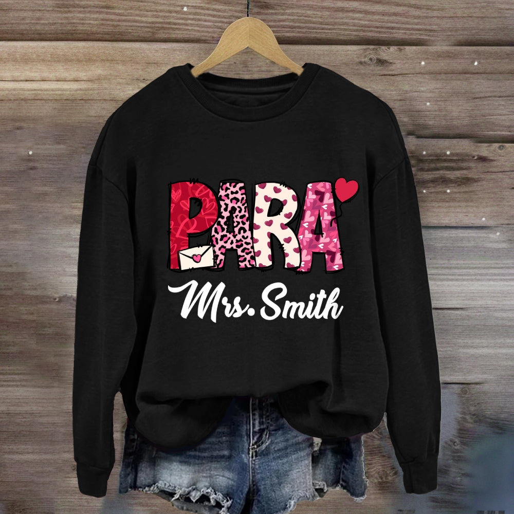 Personalized Name Valentine'S Day Para Sweatshirt