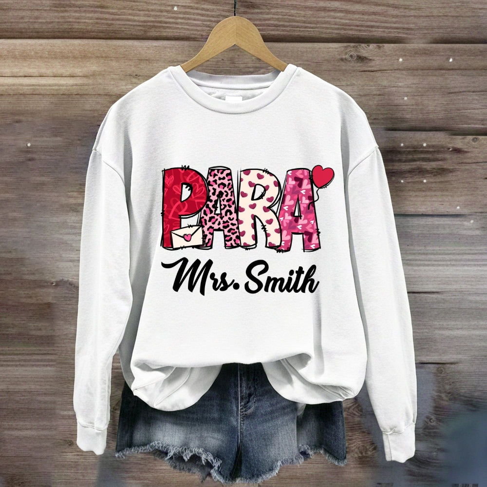 Personalized Name Valentine'S Day Para Sweatshirt