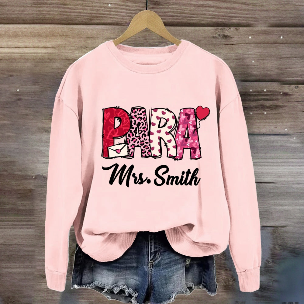 Personalized Name Valentine'S Day Para Sweatshirt
