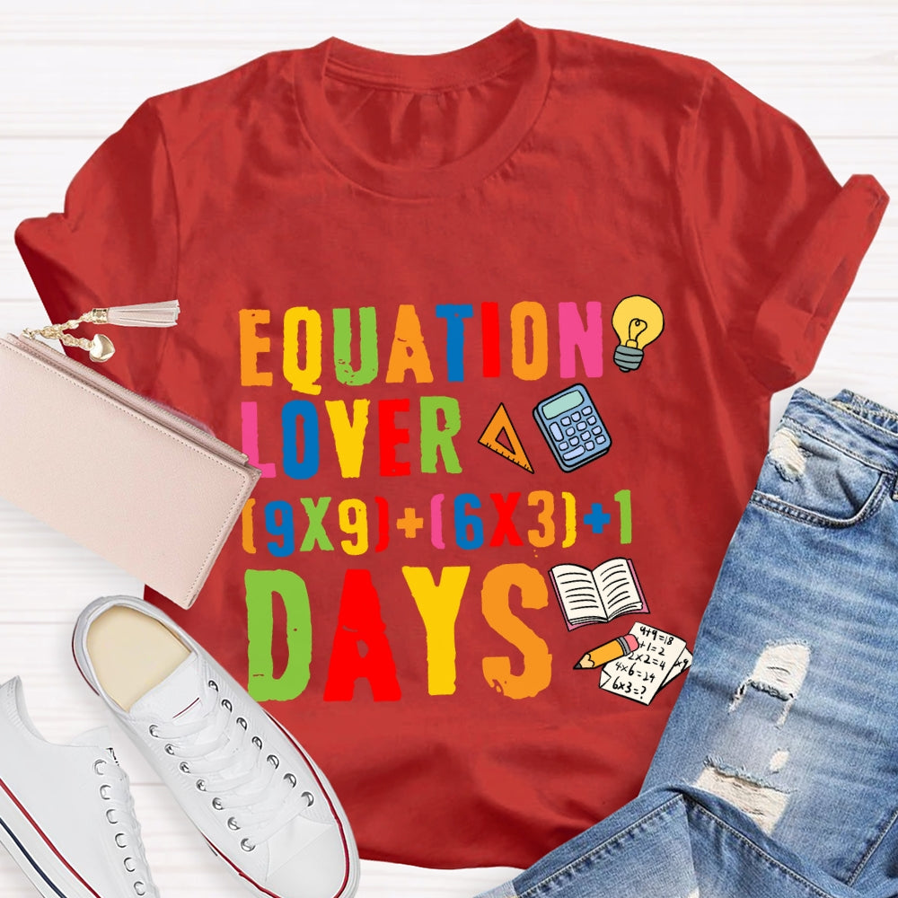 Equation Lover Days T-shirt