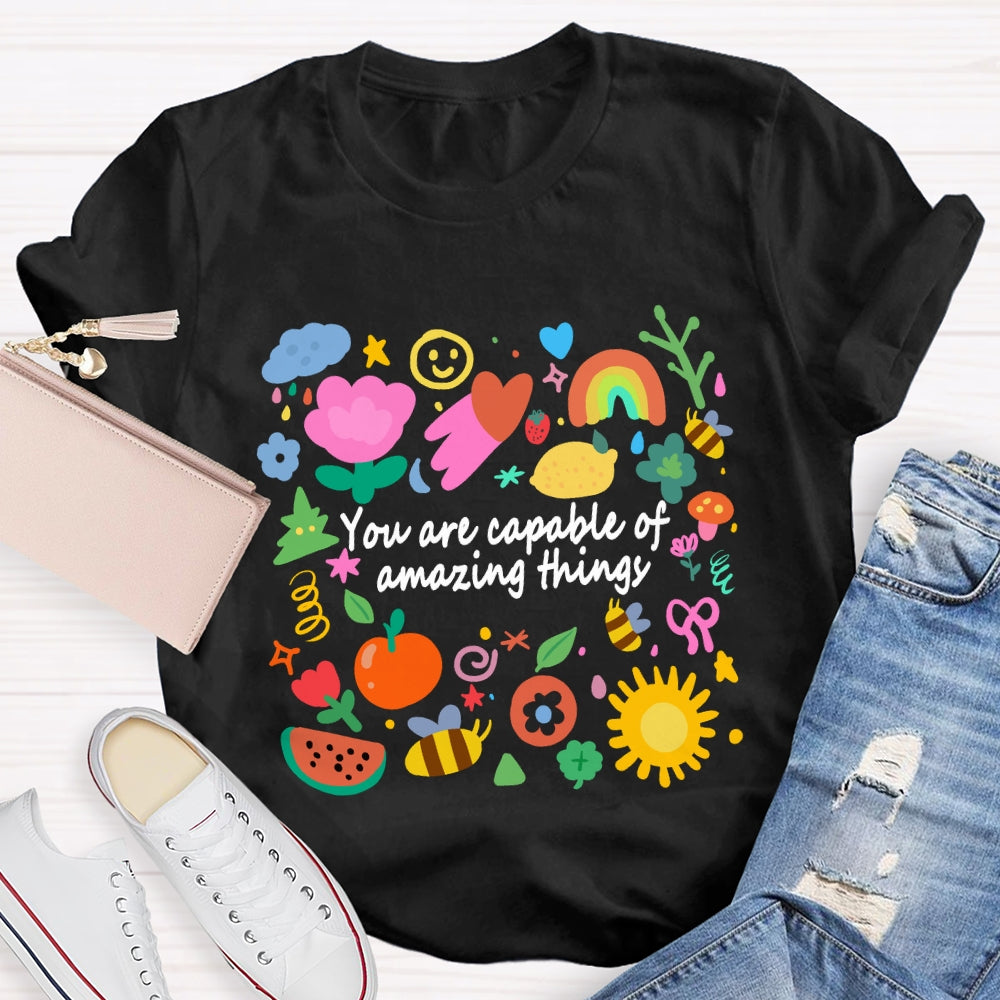 You Are Capable Of Amazing Things Floral T-shirt