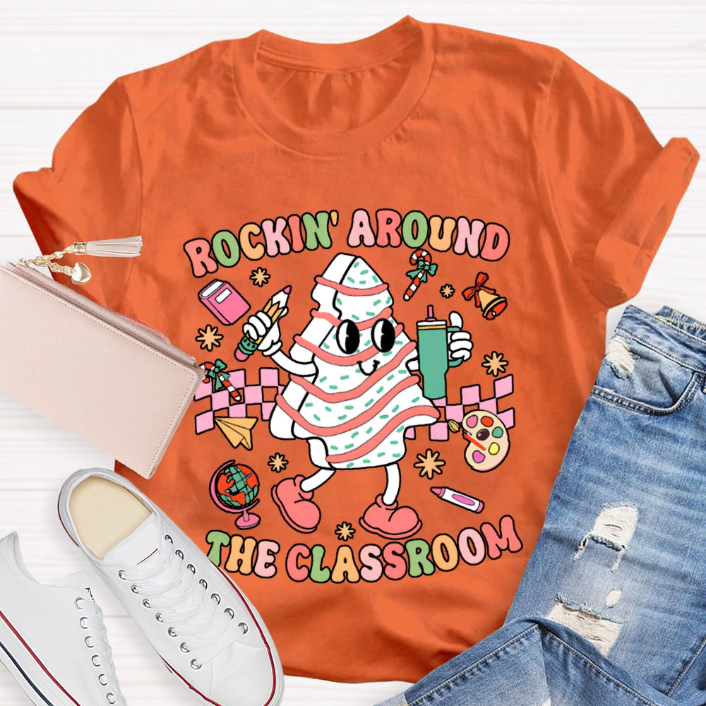 Rockin' Around The Classroom Merry Christmas T-shirt