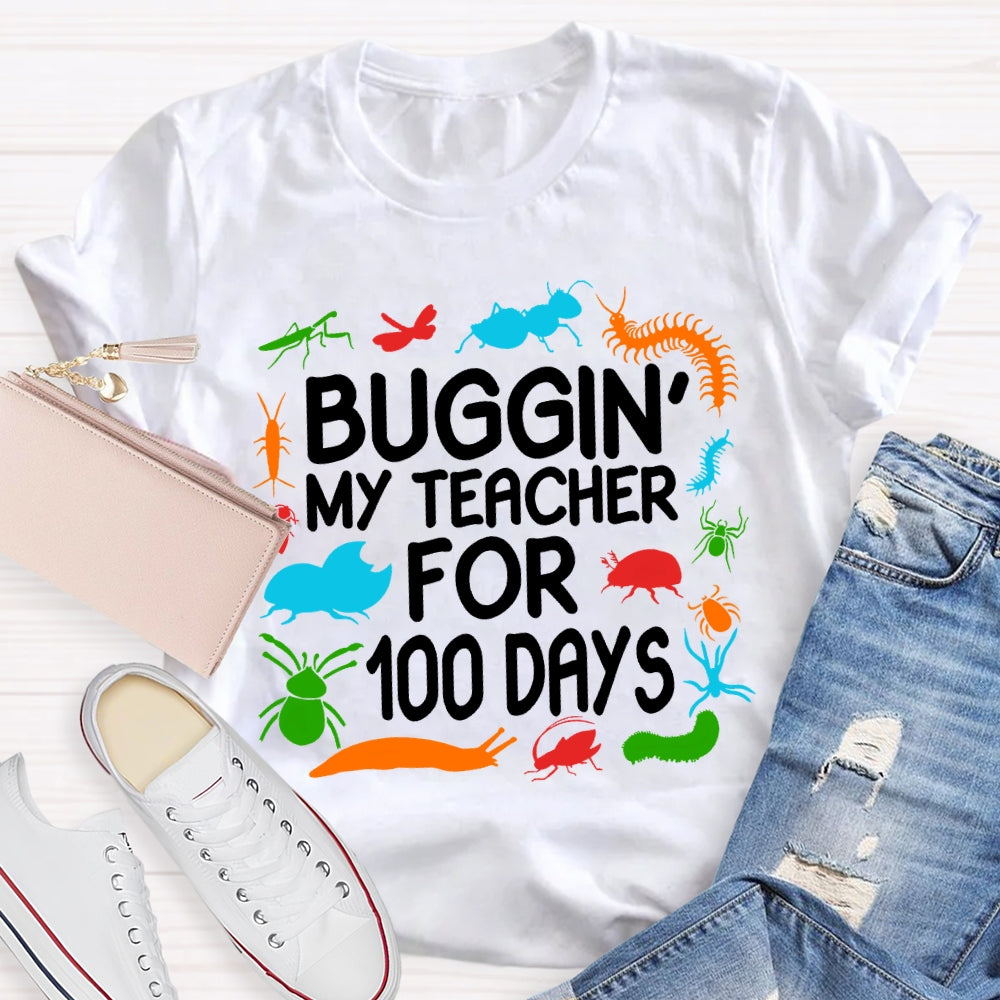 Buggin My Teacher For 100 Days Colorful Animal Prints T-shirt