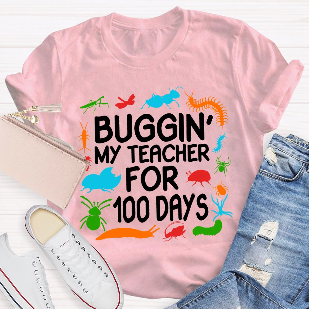 Buggin My Teacher For 100 Days Colorful Animal Prints T-shirt