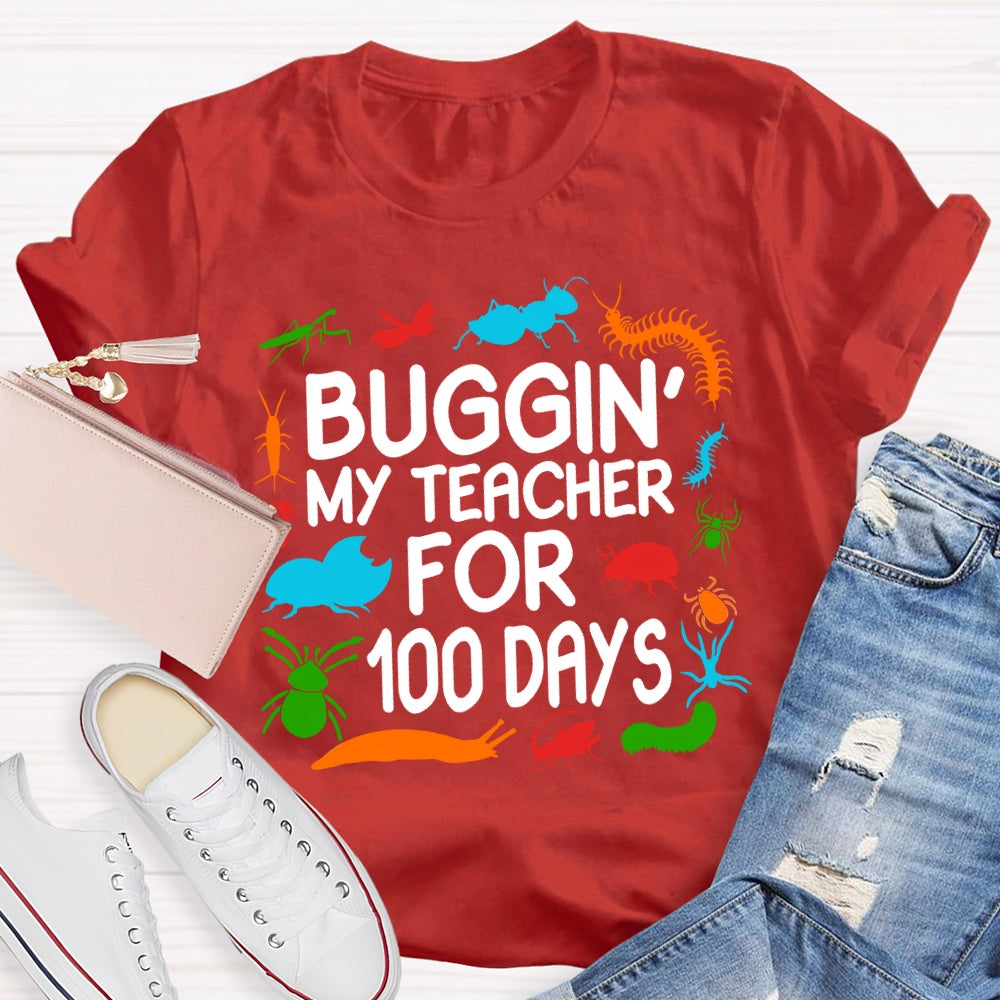 Buggin My Teacher For 100 Days Colorful Animal Prints T-shirt