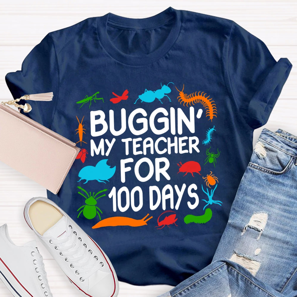 Buggin My Teacher For 100 Days Colorful Animal Prints T-shirt