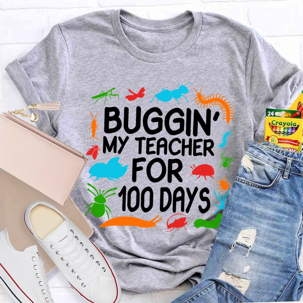 Buggin My Teacher For 100 Days Colorful Animal Prints T-shirt